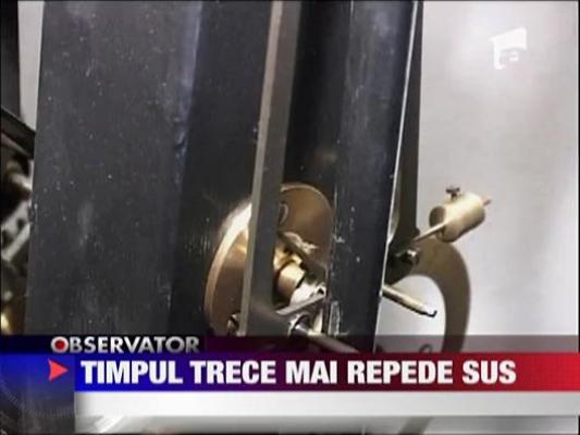 Timpul trece mai repede sus