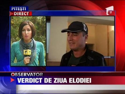 Verdict de ziua Elodiei! Cioaca, 3 ani cu suspendare