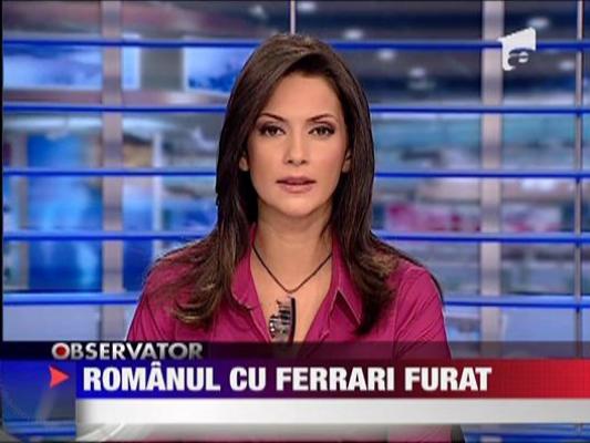 Romanul cu Ferrari furat