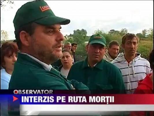 Interzis pe ruta mortii