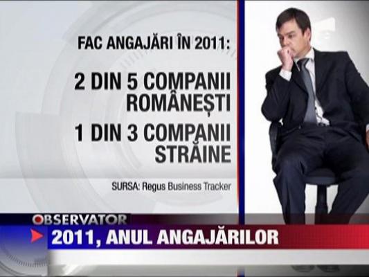 2011, anul angajarilor