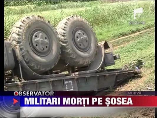Militari morti pe sosea