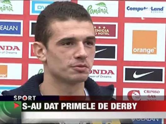 S-au dat primele de derby