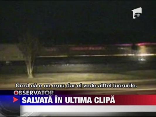 Salvata in ultima clipa