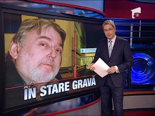 Adrian Paunescu, internat in stare grava