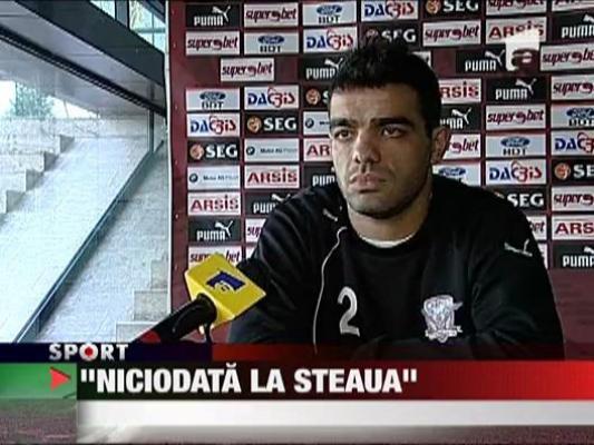 Rui Duartea: "Niciodata la Steaua"