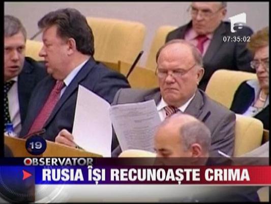 Rusia isi recunoaste crima