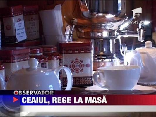 Felicia: Ceaiul, rege la masa