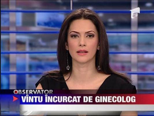 Vintu, diagnosticat de un ginecolog