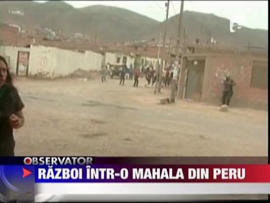 Razboi intr-o mahala din Peru