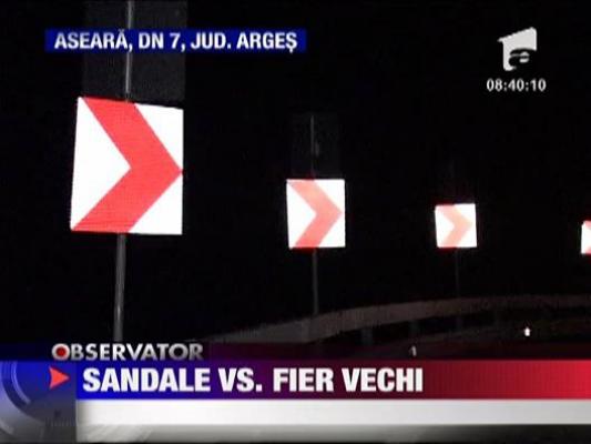Sandale vs. fier vechi pe DN 7