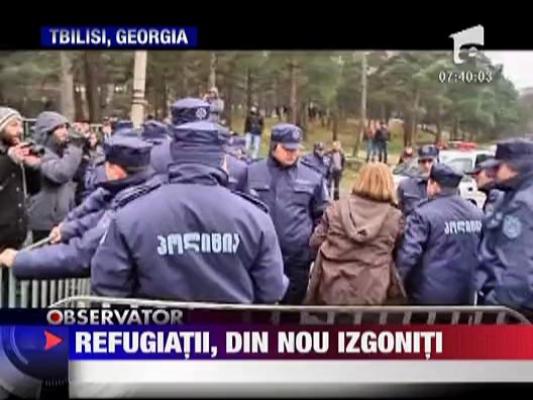 Refugiatii georgieni, din nou izgoniti din locuintele lor