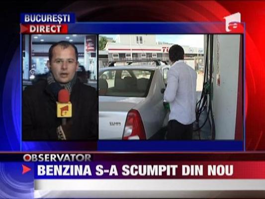 Benzina s-a scumpit din nou