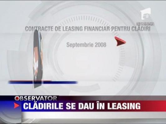 Cladirile se dau in leasing