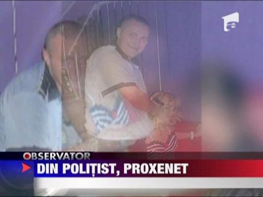 Fost politist retinut pentru proxenetism in Vaslui