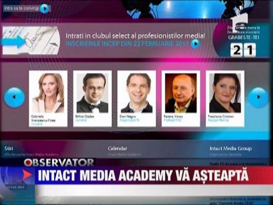 Intact Media Academy va asteapta