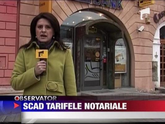 Scad tarifele notariale