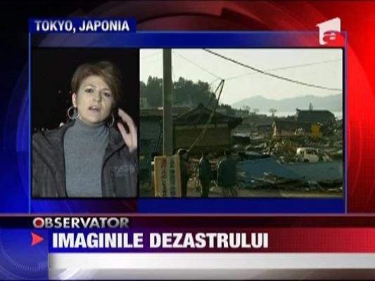 Imaginile dezastrului din Tokyo