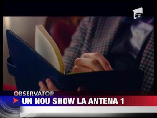 Un nou show la Antena 1