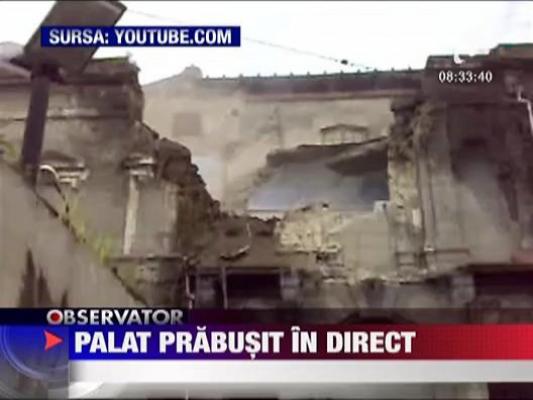 Palat din Napoli, prabusit in direct