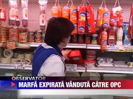 Marfa expirata vanduta catre OPC