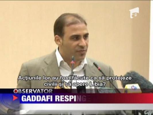 Gaddafi refuza armistitiul