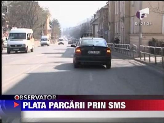 Plata parcarii prin sms