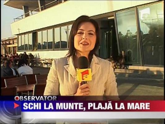 Schi la munte, plaja la mare