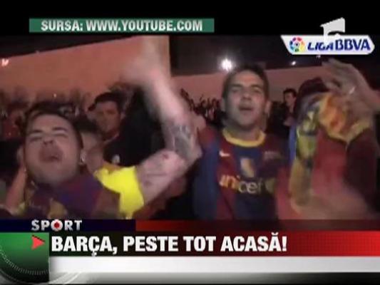 Barca, peste tot acasa!