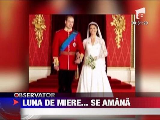 Printul William si sotia sa si-au amanat luna de miere