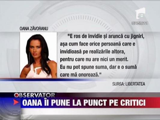 Oana Zavoranu ii pune la punct pe critici