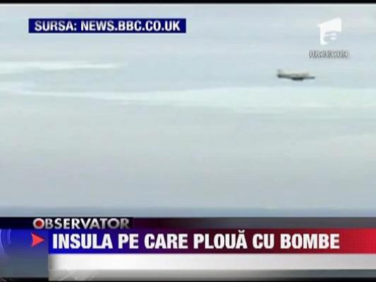 Insula pe care ploua cu bombe