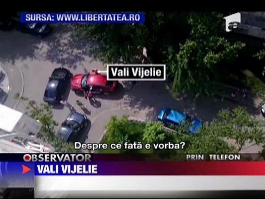 Vali Vijelie neaga cu tarie ca si-a rapit amanta