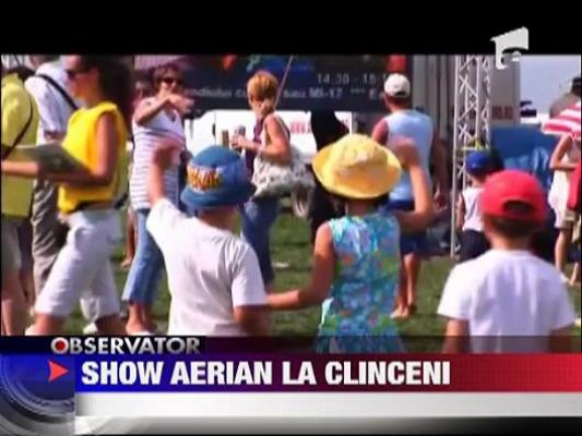 Show aerian la Clinceni