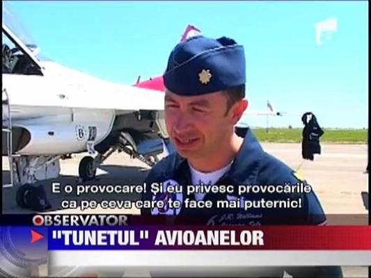 "Tunetul" avioanelor