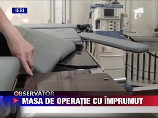 Operatie pe masa luata cu imprumut