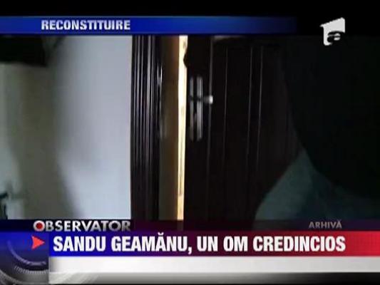 Sandu Geamanu, un om credincios