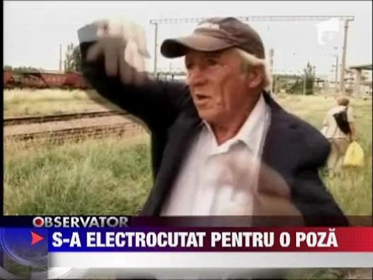 S-a electrocutat pentru o poza