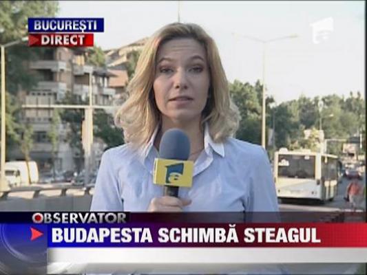 Budapesta isi schimba drapelul, pentru ca seamana cu cel al Romanie