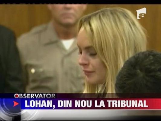 Linsay Lohan, din nou la tribunal