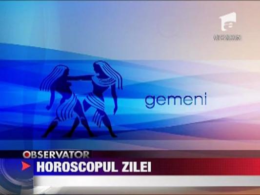 Horoscopul zilei - 26 iunie