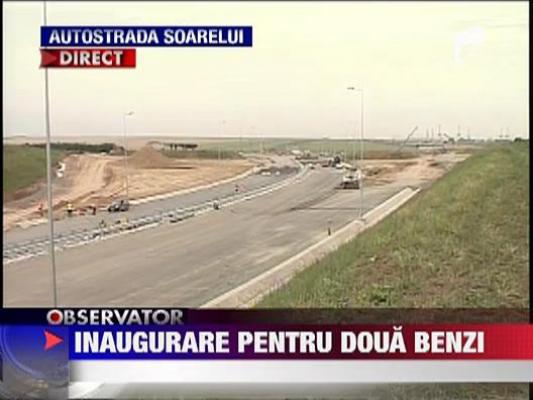 Un nou tronson al Autostrazii Soarelui va fi dat in folosinta din aceasta vara