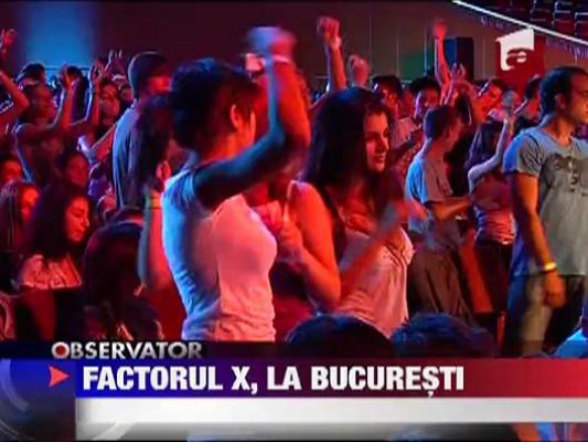 Factorul X, la Bucuresti