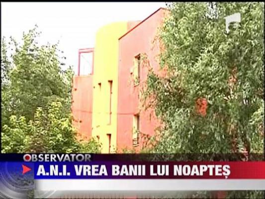 ANI cere confiscarea a 2,7 milioane euro de la Alexandru Noaptes