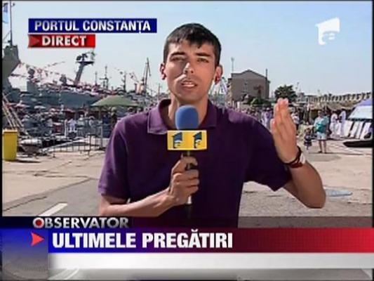 Ultimele pregatiri pentru Ziua Marinei