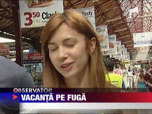 Vacanta pe ultima suta de metri