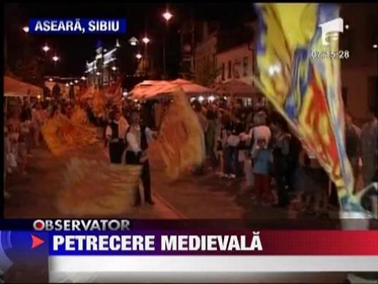 Petrecere medievala in Sibiu
