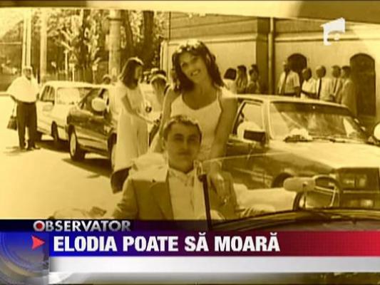 Elodia poate fi declarata moarta, in mod oficial