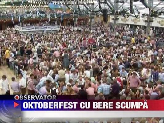 Oktoberfest cu bere scumpa