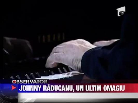 Un ultim omagiu pentru Johnny Raducanu